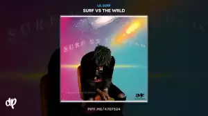 Surf Vs The Wrld BY Lil Surf